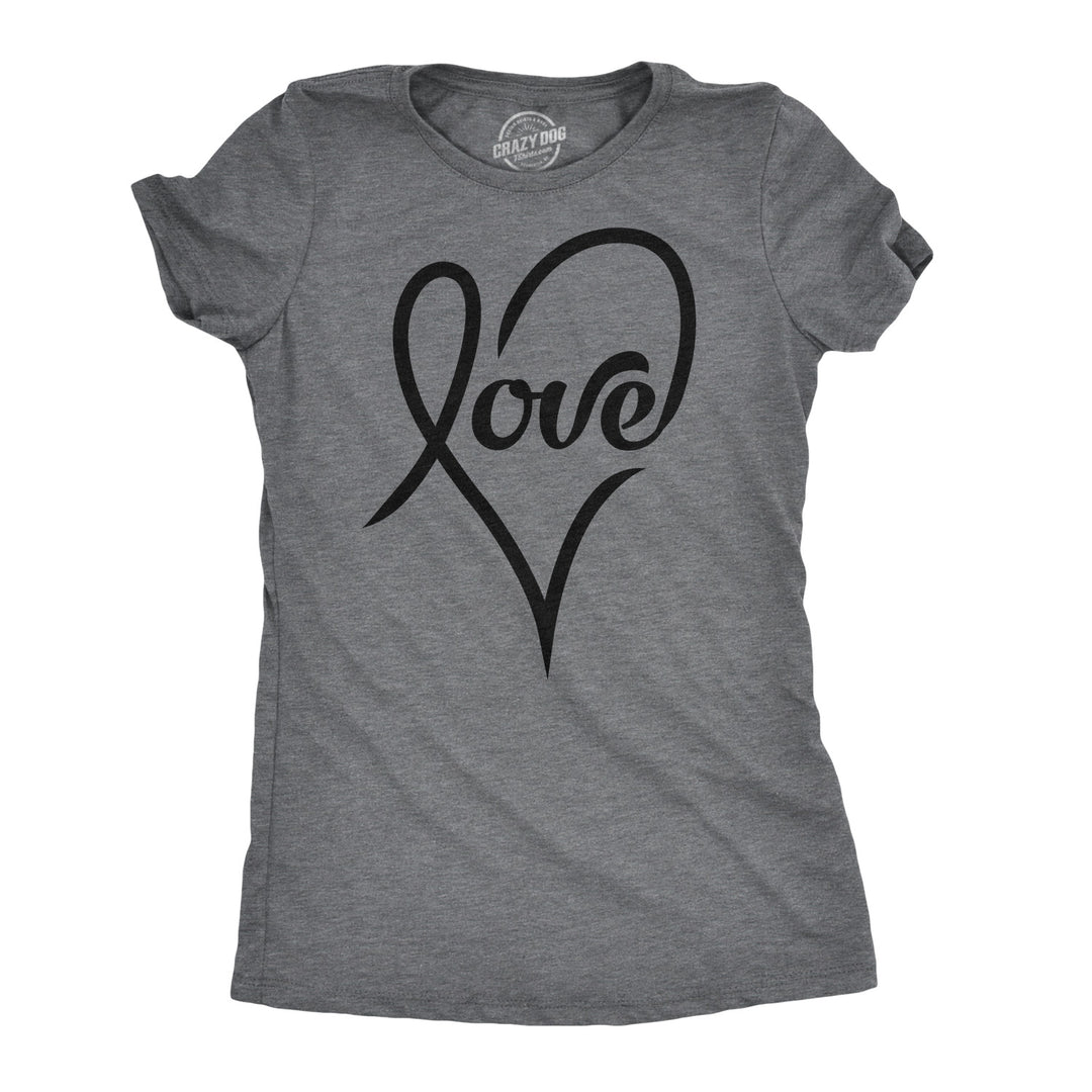 Funny Dark Heather Grey - Love Cursive Womens T Shirt Nerdy Valentine's Day faire Tee