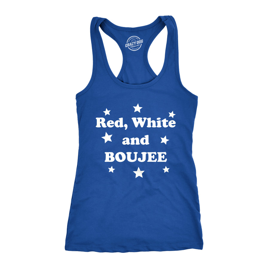 Funny Red White and Boujee Womens Tank Top Nerdy Fourth of July Fitness Tee