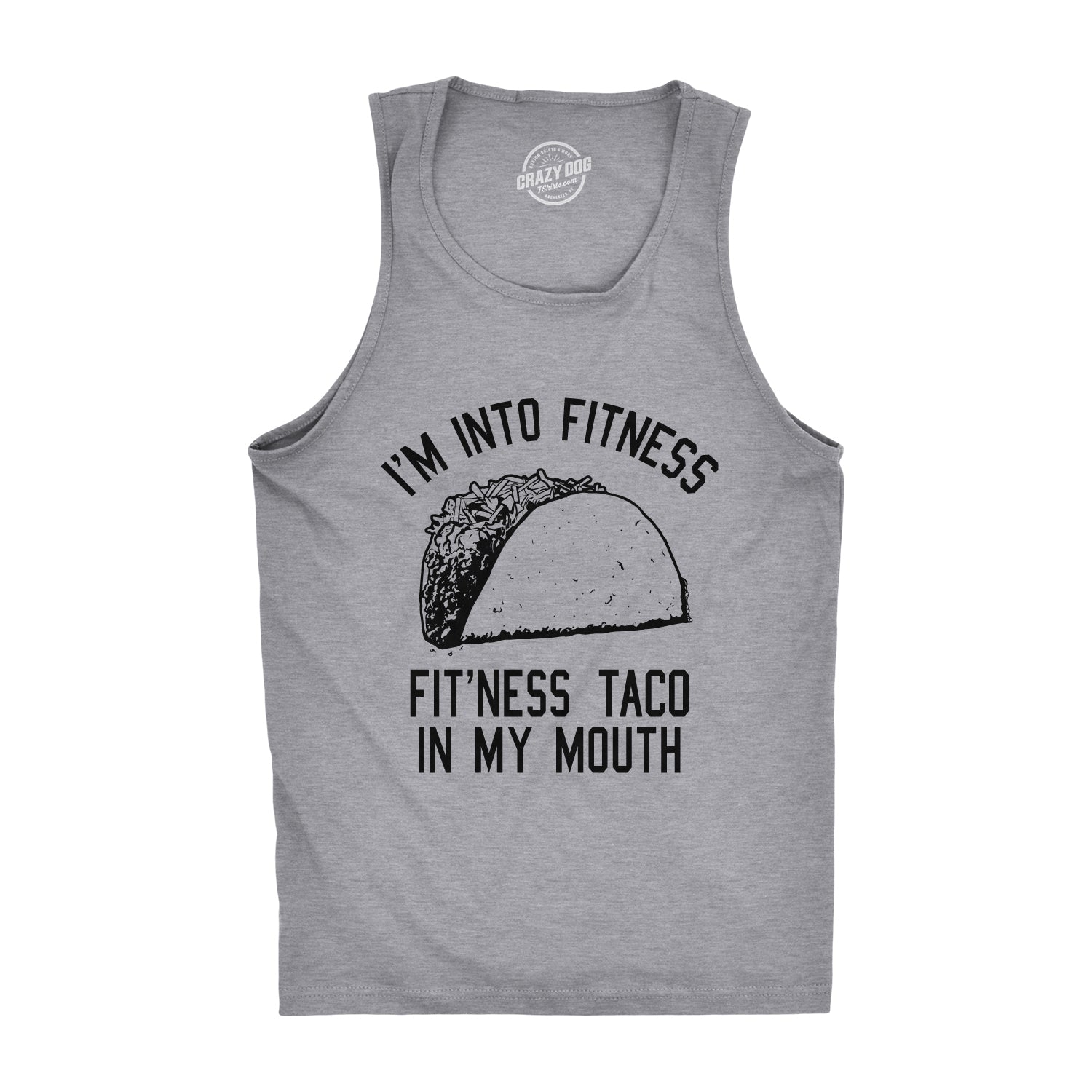 Funny Light Heather Grey - Fitness Taco I'm Into Fitness Fit'ness Taco In My Mouth Mens Tank Top Nerdy Cinco De Mayo Fitness Tee