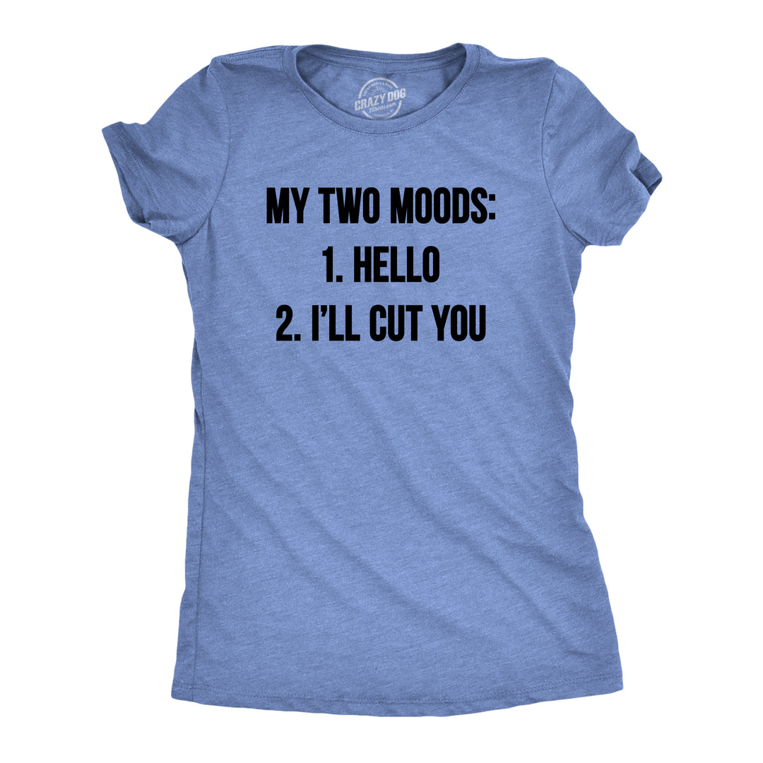 Funny Heather Light Blue My Two Moods Womens T Shirt Nerdy Introvert Tee