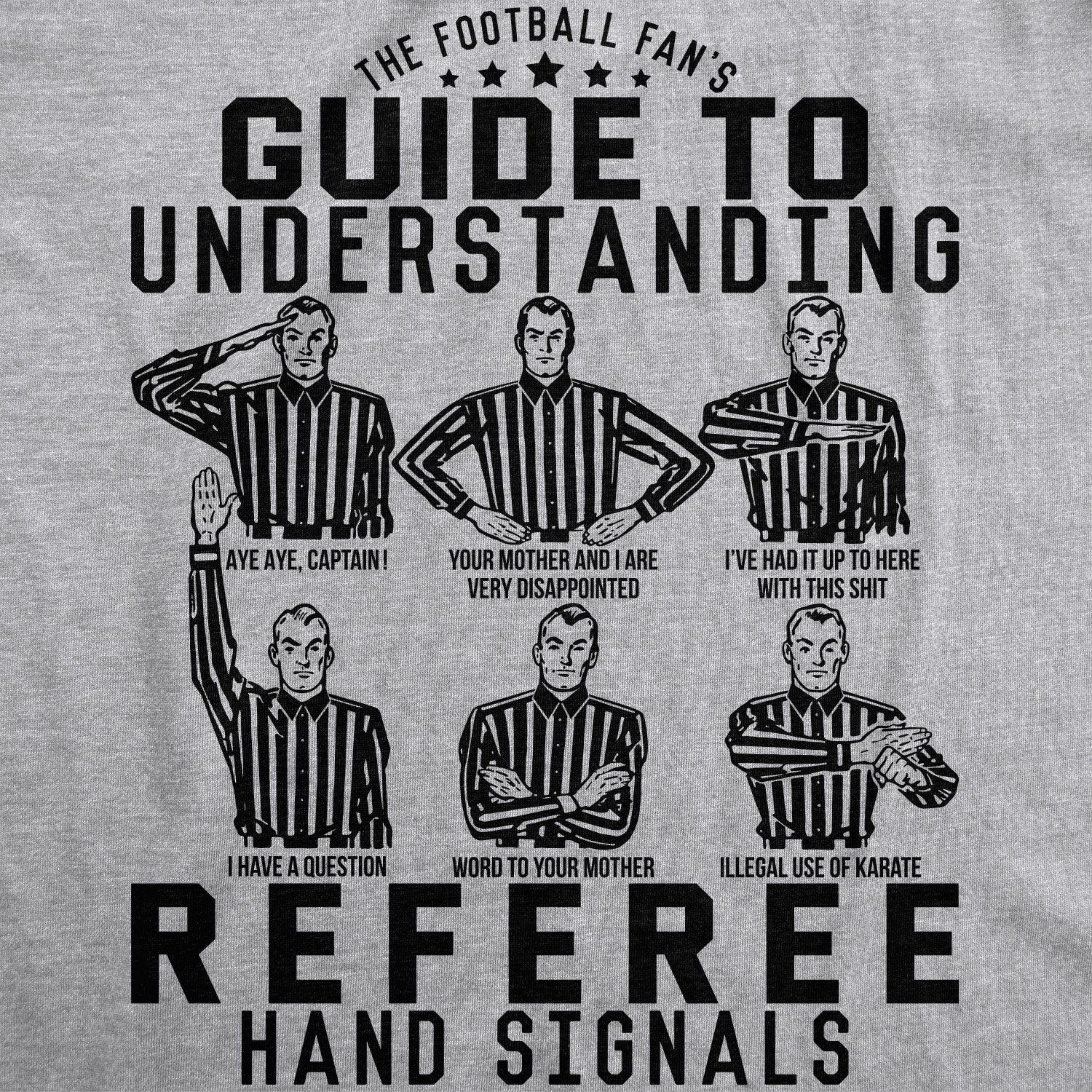 Funny Light Heather Grey - Hand Signals A Football Fan's Guide To Understanding Referee Hand Signals Mens T Shirt Nerdy Football Tee
