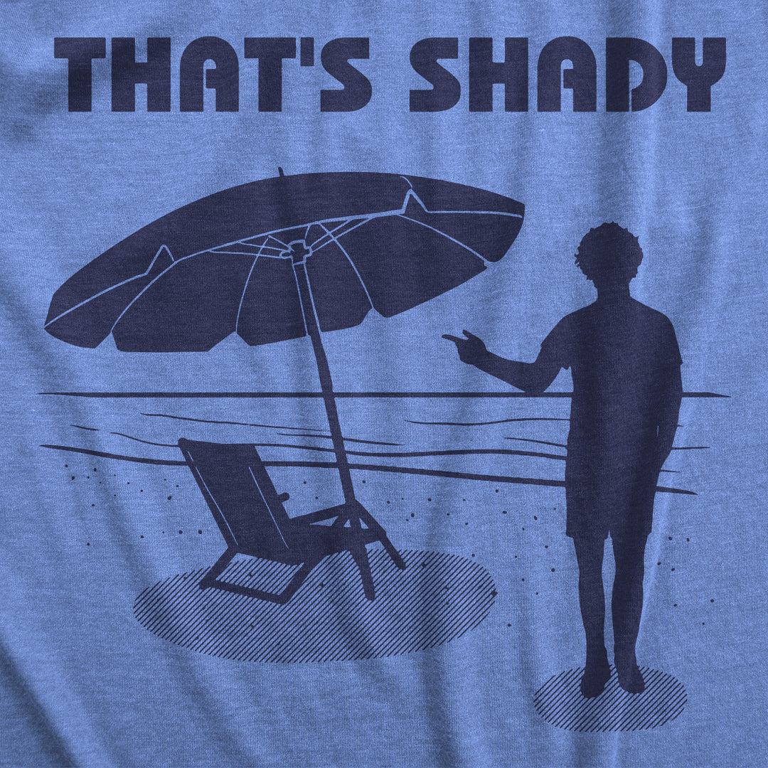 That's Shady Men's T Shirt