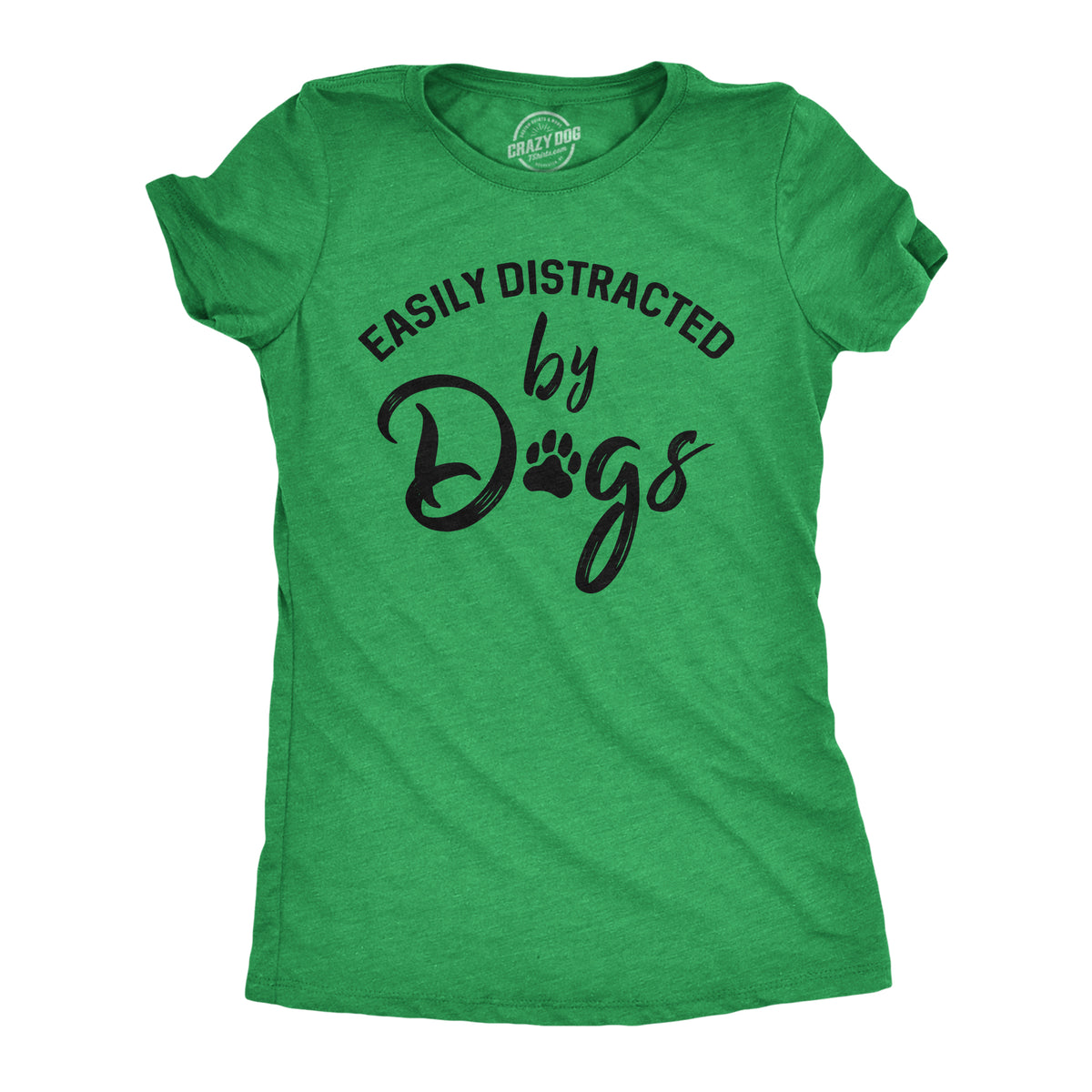 Funny Heather Green Easily Distracted By Dogs Womens T Shirt Nerdy Dog Tee