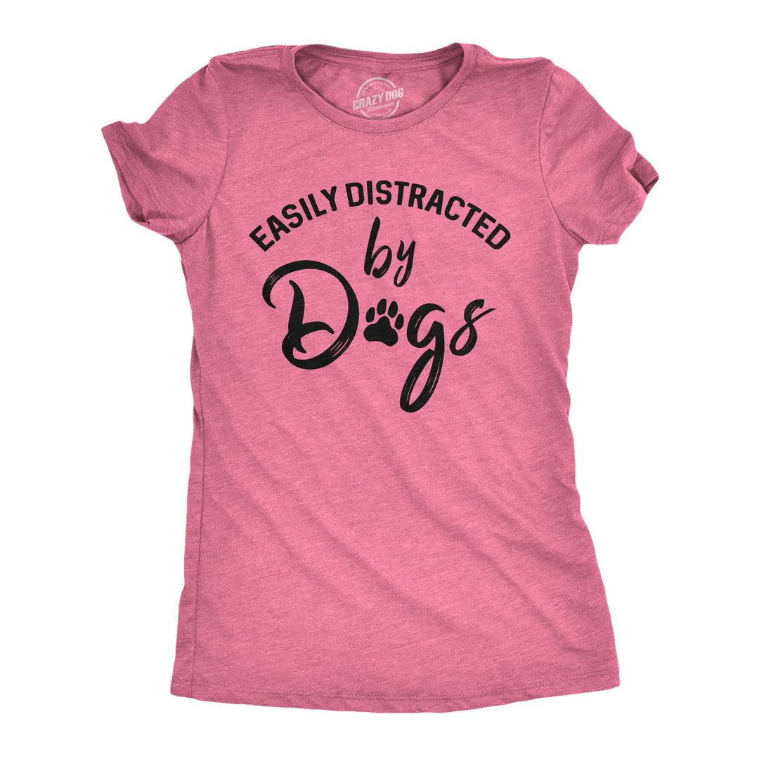 Funny Heather Pink Easily Distracted By Dogs Womens T Shirt Nerdy Dog Tee