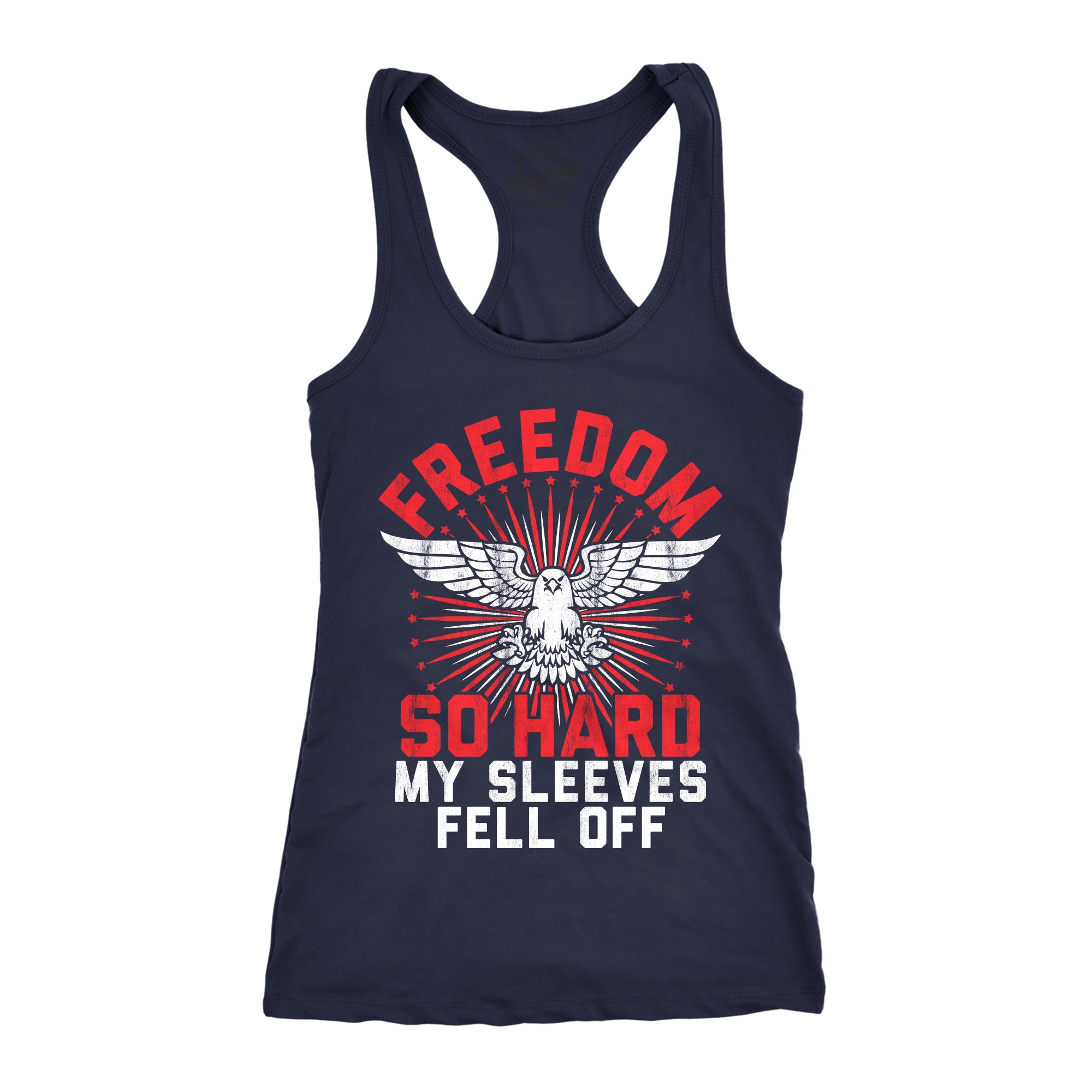 Funny Navy Freedom So Hard My Sleeves Fell Off Womens Tank Top Nerdy Fourth of July Fitness Tee
