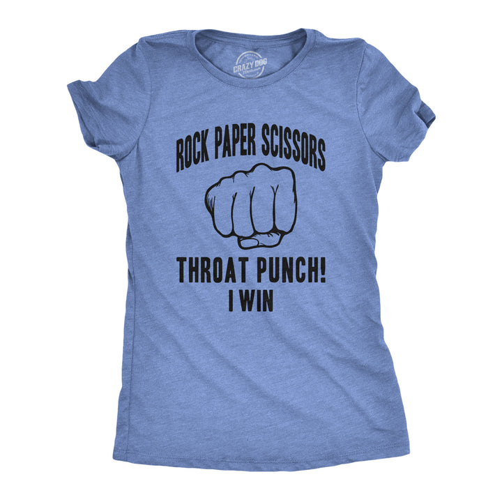 Funny Heather Light Blue Rock Paper Scissors Throat Punch Womens T Shirt Nerdy Sarcastic Tee