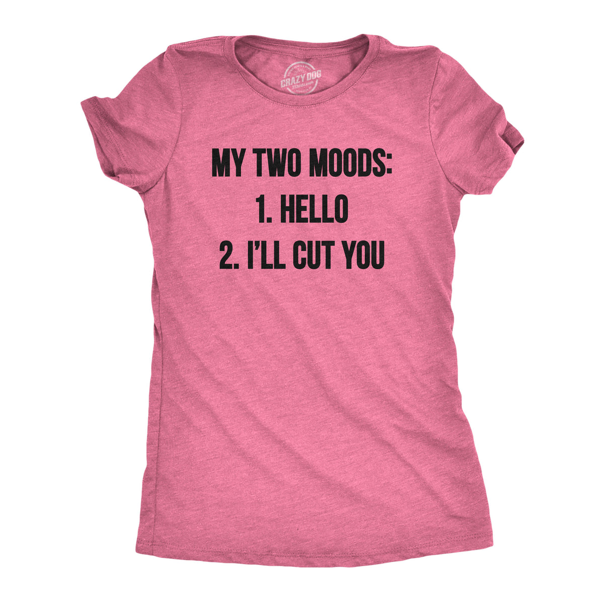 Funny Heather Pink My Two Moods Womens T Shirt Nerdy Introvert Tee