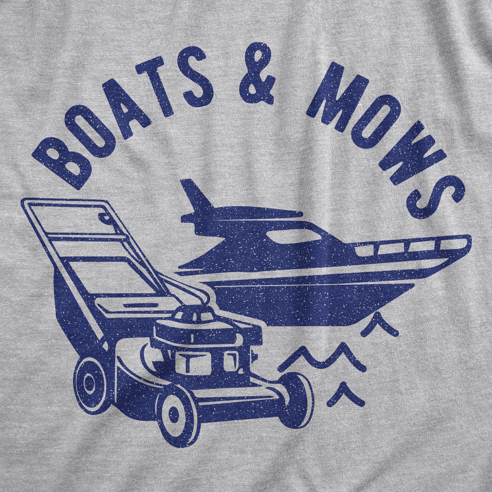 Funny Light Heather Grey - Boats and Mows Boats And Mows Mens T Shirt Nerdy Father's Day TV & Movies Tee