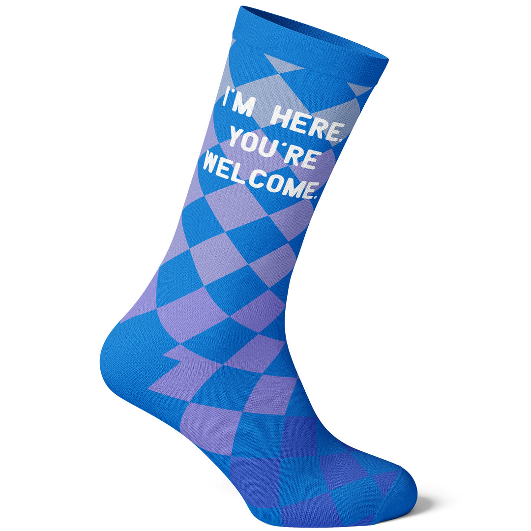 Men's I'm Here, You're Welcome Socks