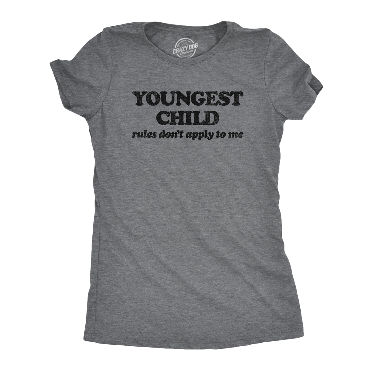 Funny Dark Heather Grey - Youngest Oldest Middle and Youngest Child Womens T Shirt Nerdy Sister Sarcastic Tee