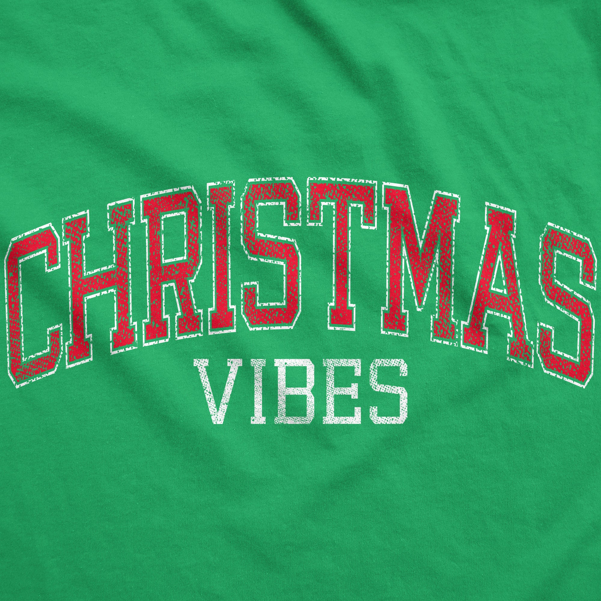 Funny Green - Xmas Vibes Christmas Vibes Hoodie Nerdy Christmas Tee
