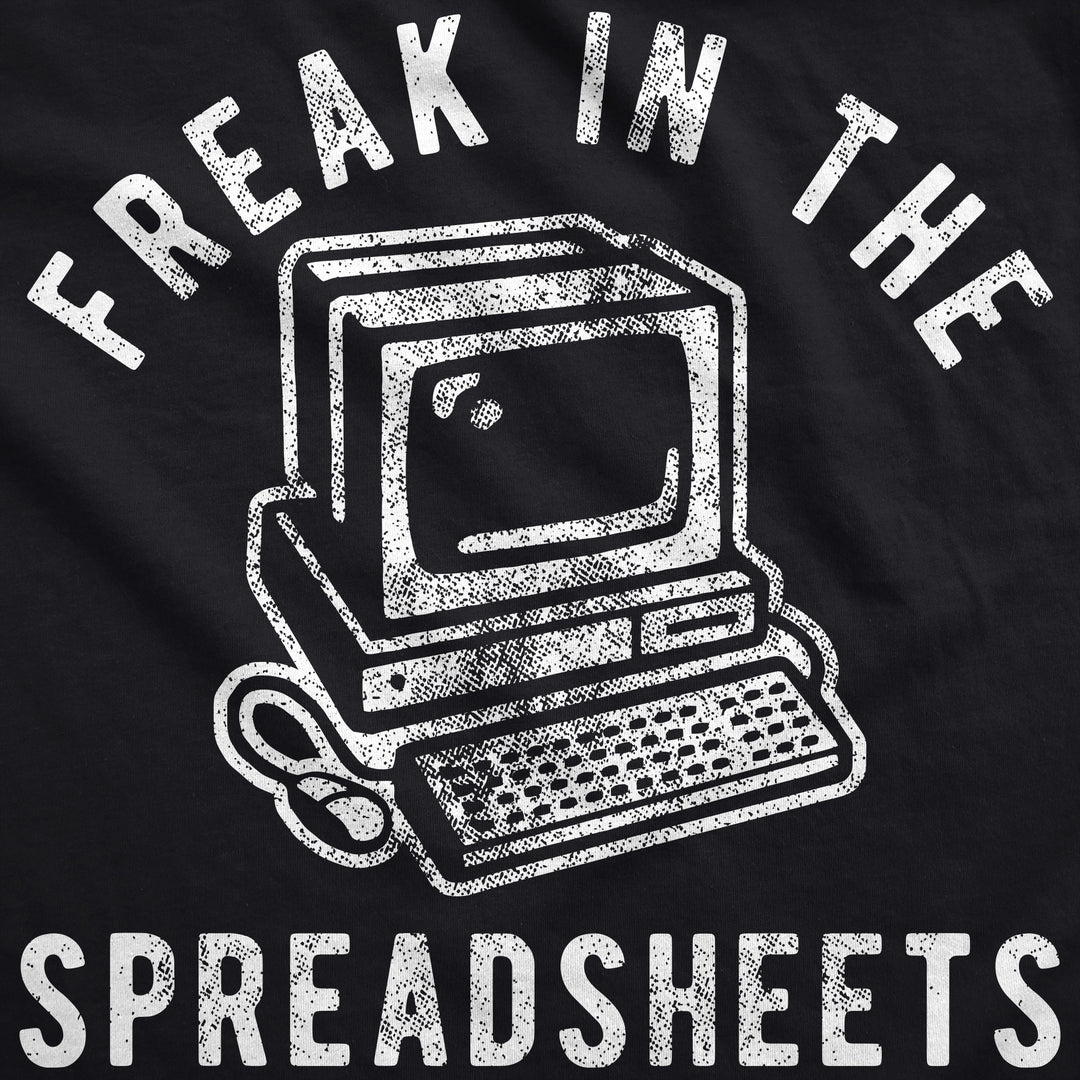 Freak In The Spreadsheets Hoodie