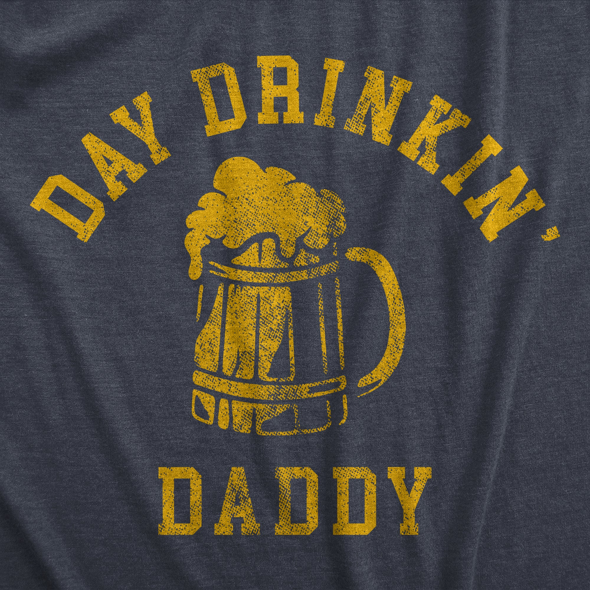 Funny Heather Navy - DADDY Day Drinkin Daddy Mens T Shirt Nerdy Father's Day Drinking Beer Tee