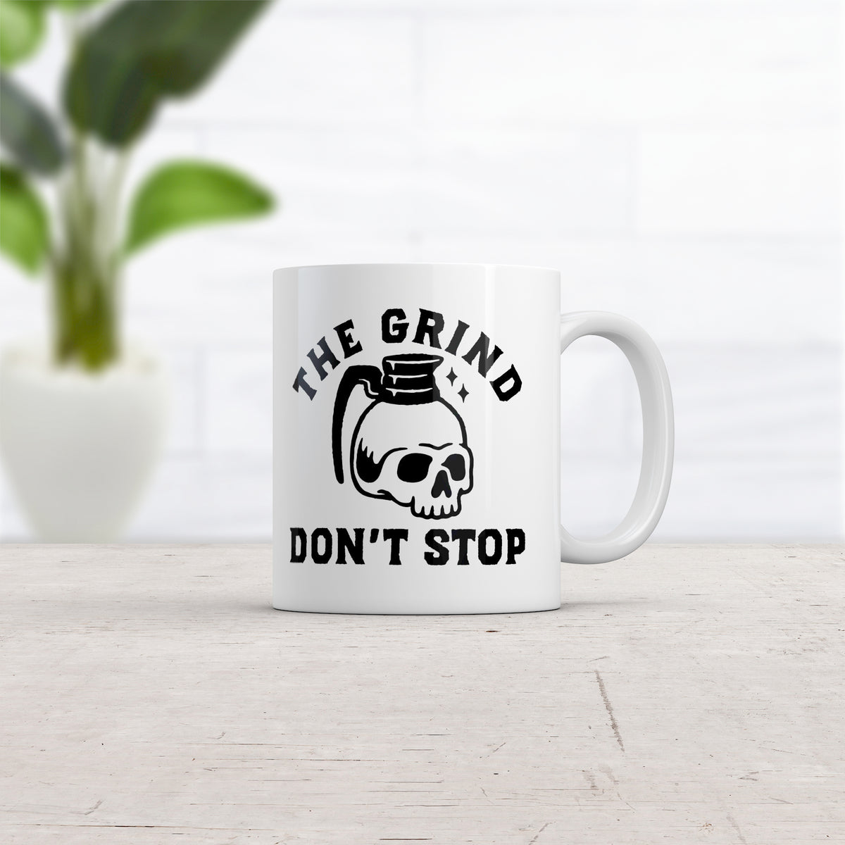 The Grind Dont Stop Mug