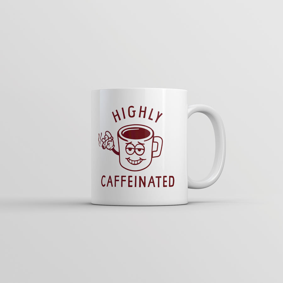 Funny White Highly Caffeinated Coffee Mug Nerdy 420 Coffee Tee