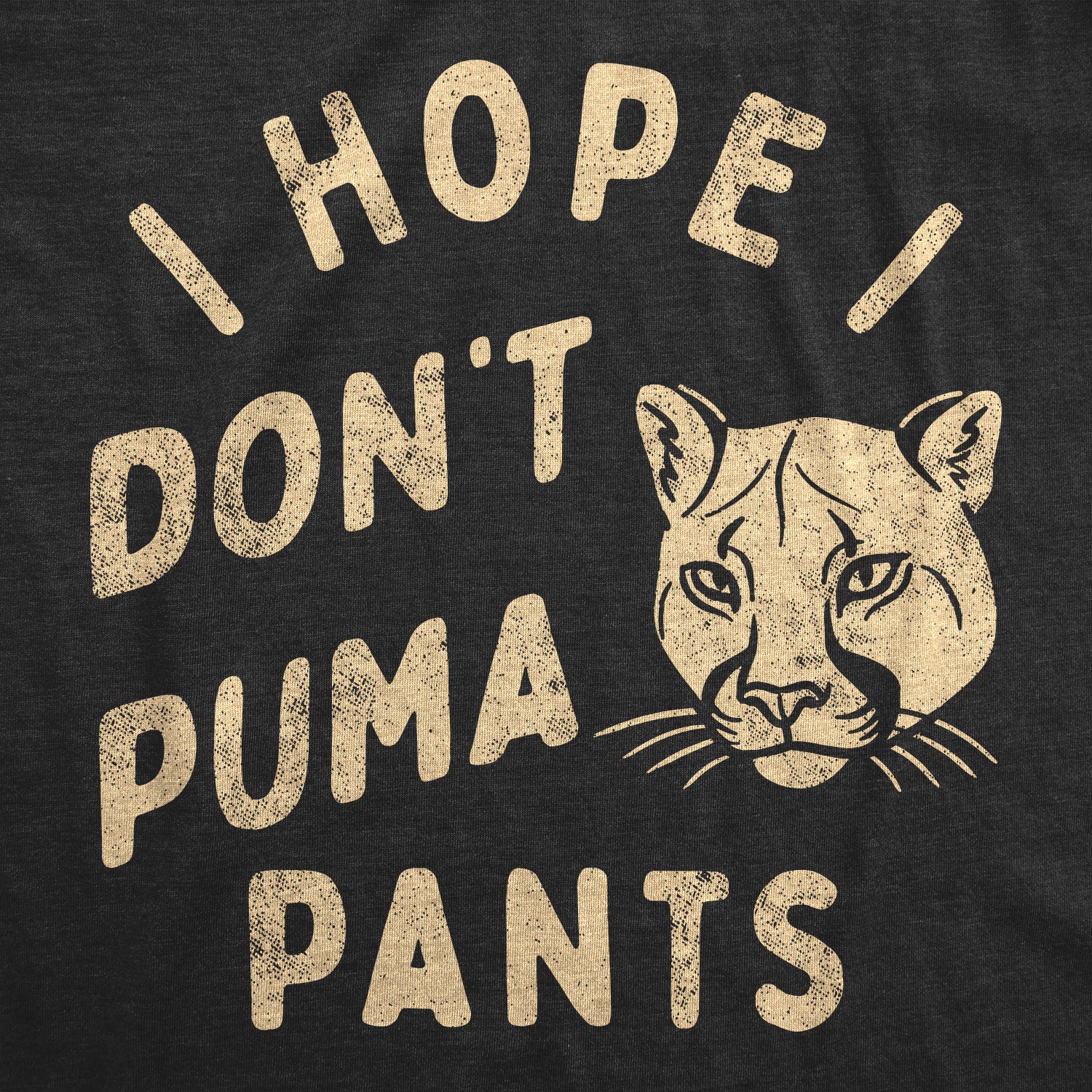 Funny Heather Black - PUMA I Hope I Dont Puma Pants Onesie Nerdy Toilet Animal Tee