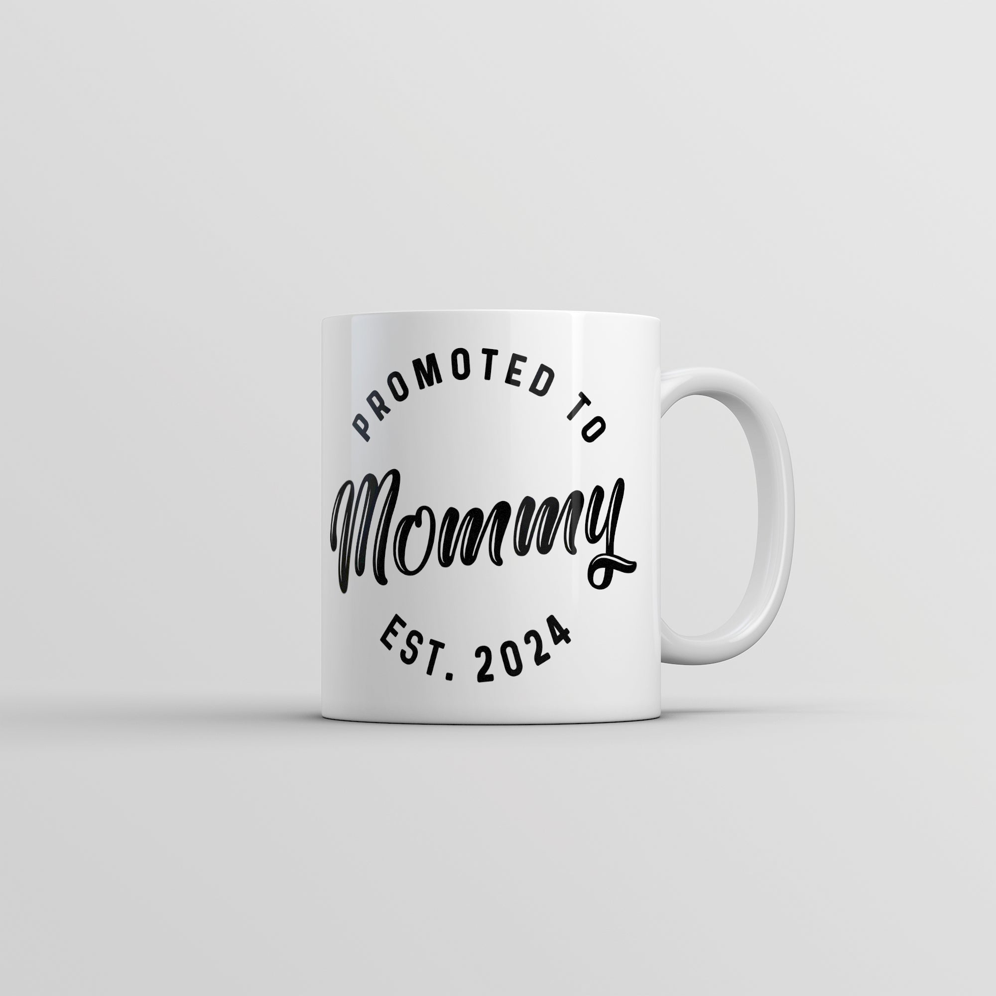 Funny White Promoted To Mommy 2024 Coffee Mug Nerdy Mother's Day Tee