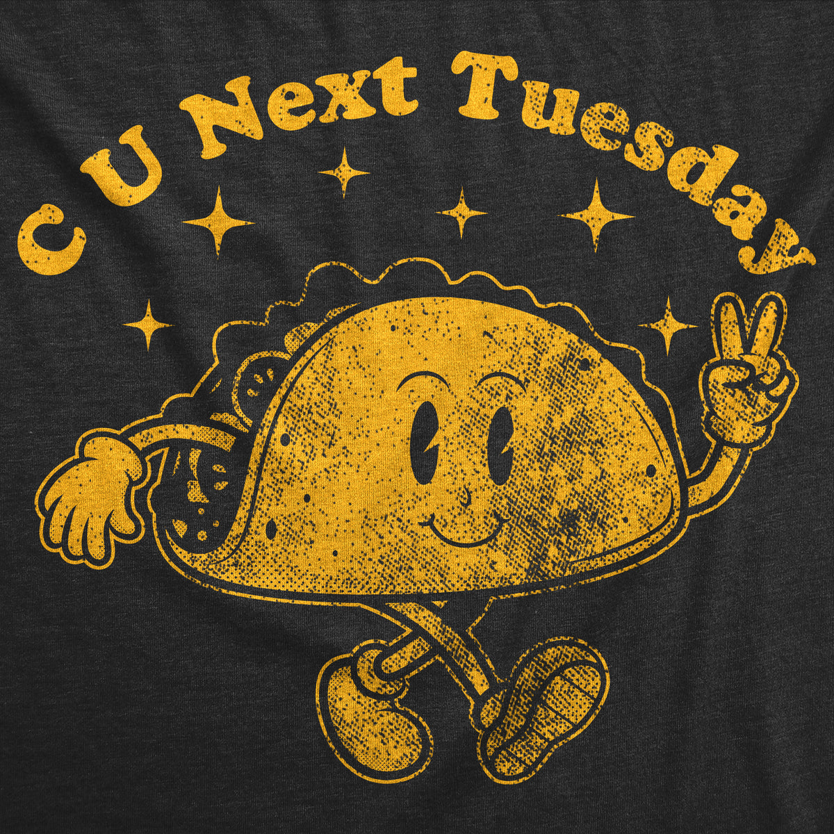 C U Next Tuesday Men&#39;s T Shirt