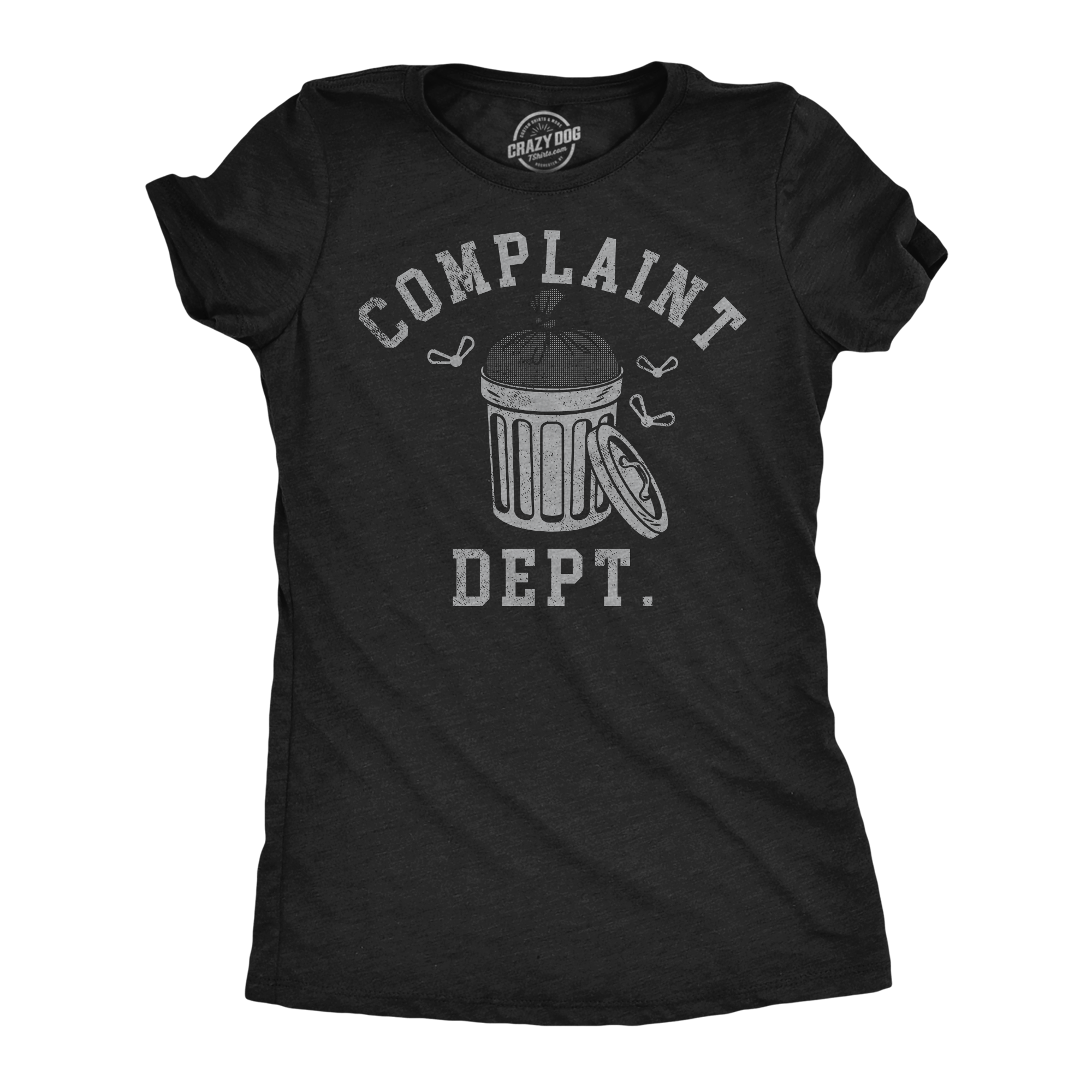 Funny Heather Black - Complaint Dept Complaint Dept Womens T Shirt Nerdy sarcastic Tee