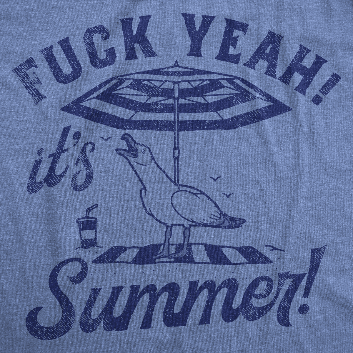 Fuck Yeah Its Summer Women&#39;s T Shirt