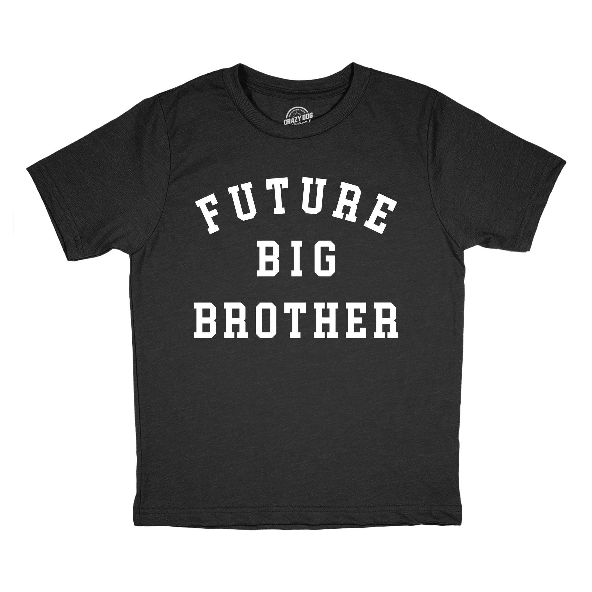 Funny Heather Black - Future Big Brother Future Big Brother Youth T Shirt Nerdy Brother Tee