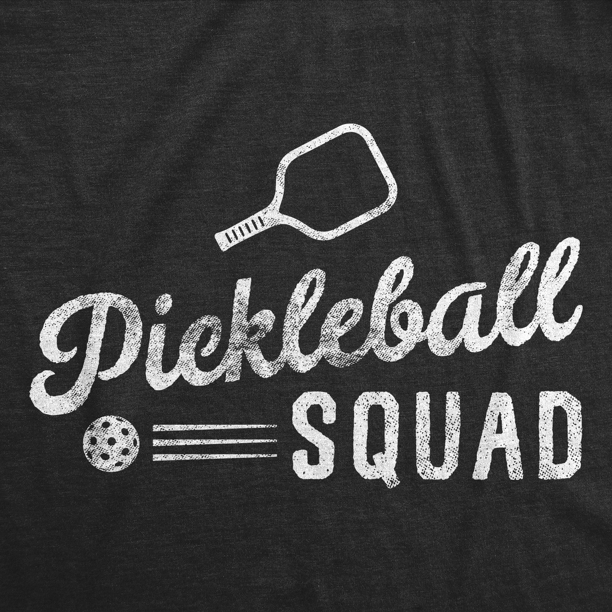 Funny Heather Black - Pickleball Squad Pickleball Squad Womens T Shirt Nerdy sarcastic Tee