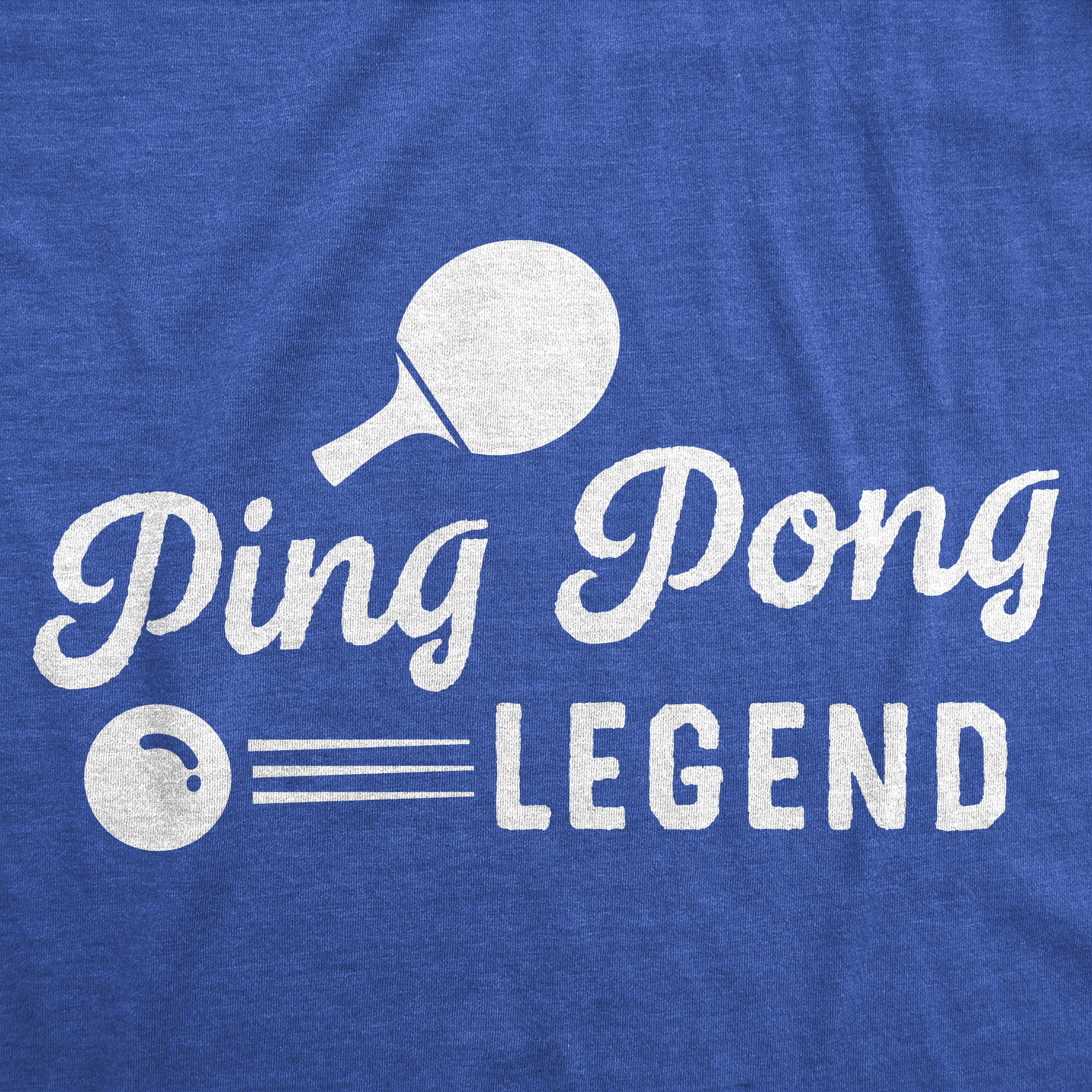 Funny Heather Royal - Ping Pong Legend Ping Pong Legend Mens T Shirt Nerdy sarcastic Tee