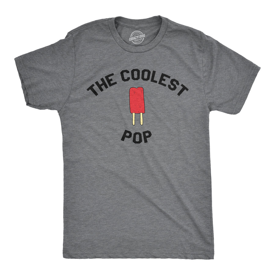 Funny Dark Heather Grey - Coolest Pop The Coolest Pop Mens T Shirt Nerdy Father's Day Tee