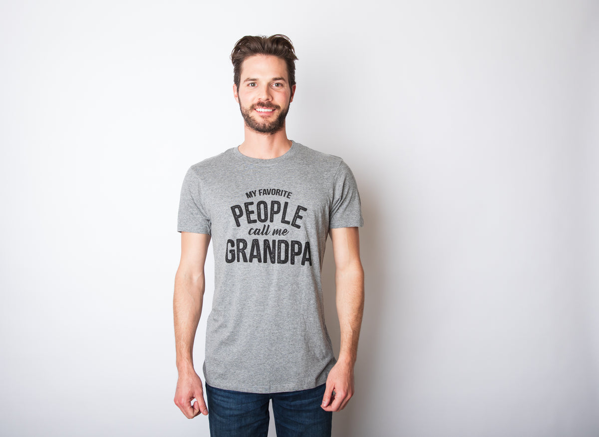 My Favorite People Call Me Grandpa Men&#39;s T Shirt
