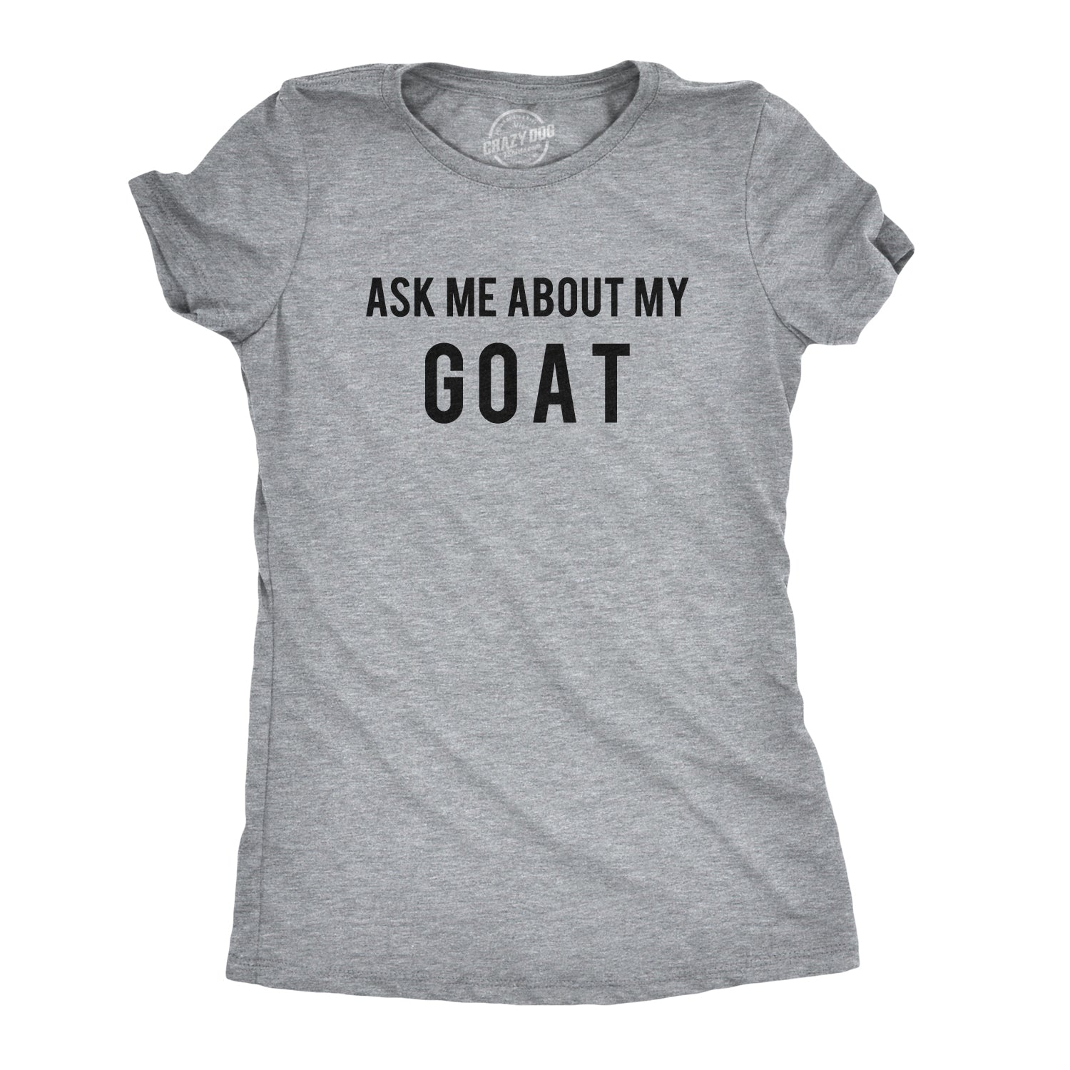 Funny Light Heather Grey - Ask About Goat Ask Me About My Goat Flip Womens T Shirt Nerdy Animal Flip Tee