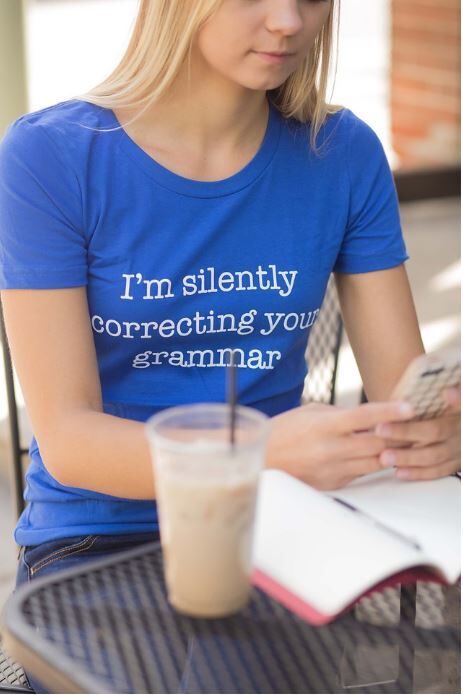 I'm Silently Correcting Your Grammar Women's T Shirt