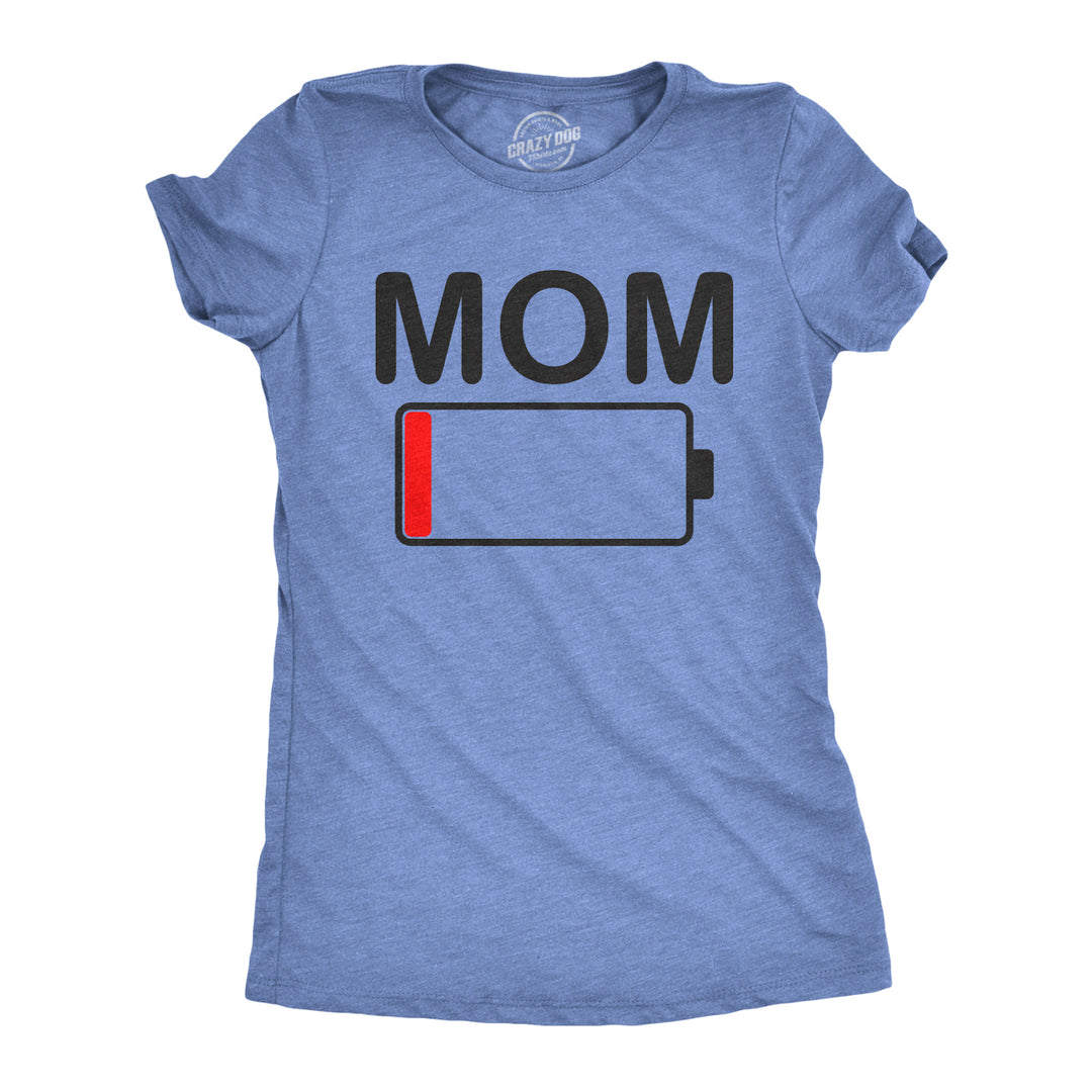 Funny Heather Light Blue Mom Battery Womens T Shirt Nerdy Mother's Day Tee