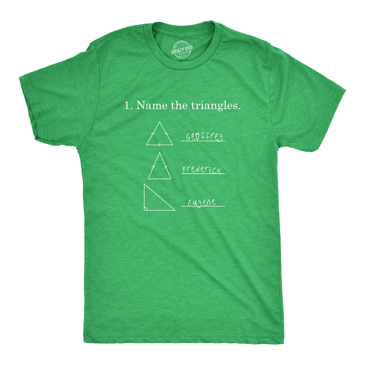 Funny Heather Green Name The Triangles Mens T Shirt Nerdy teacher Sarcastic science Tee