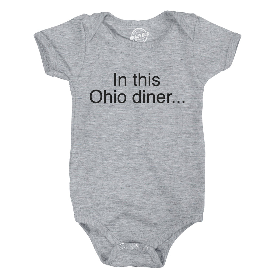 Funny Light Heather Grey - In This Ohio Diner In This Ohio Diner Onesie Nerdy sarcastic internet Tee