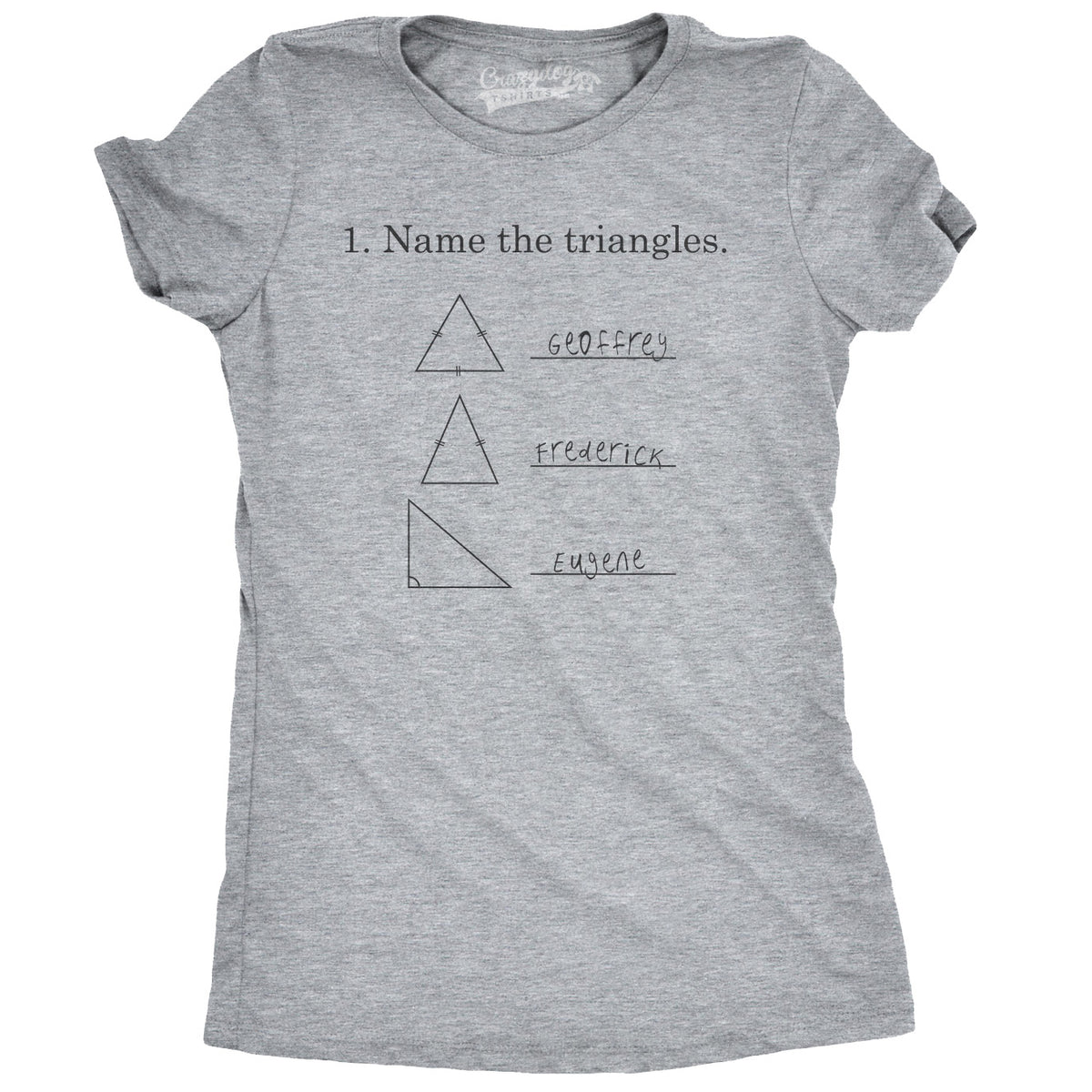 Funny Dark Heather Grey Name The Triangles Womens T Shirt Nerdy Science Sarcastic Tee