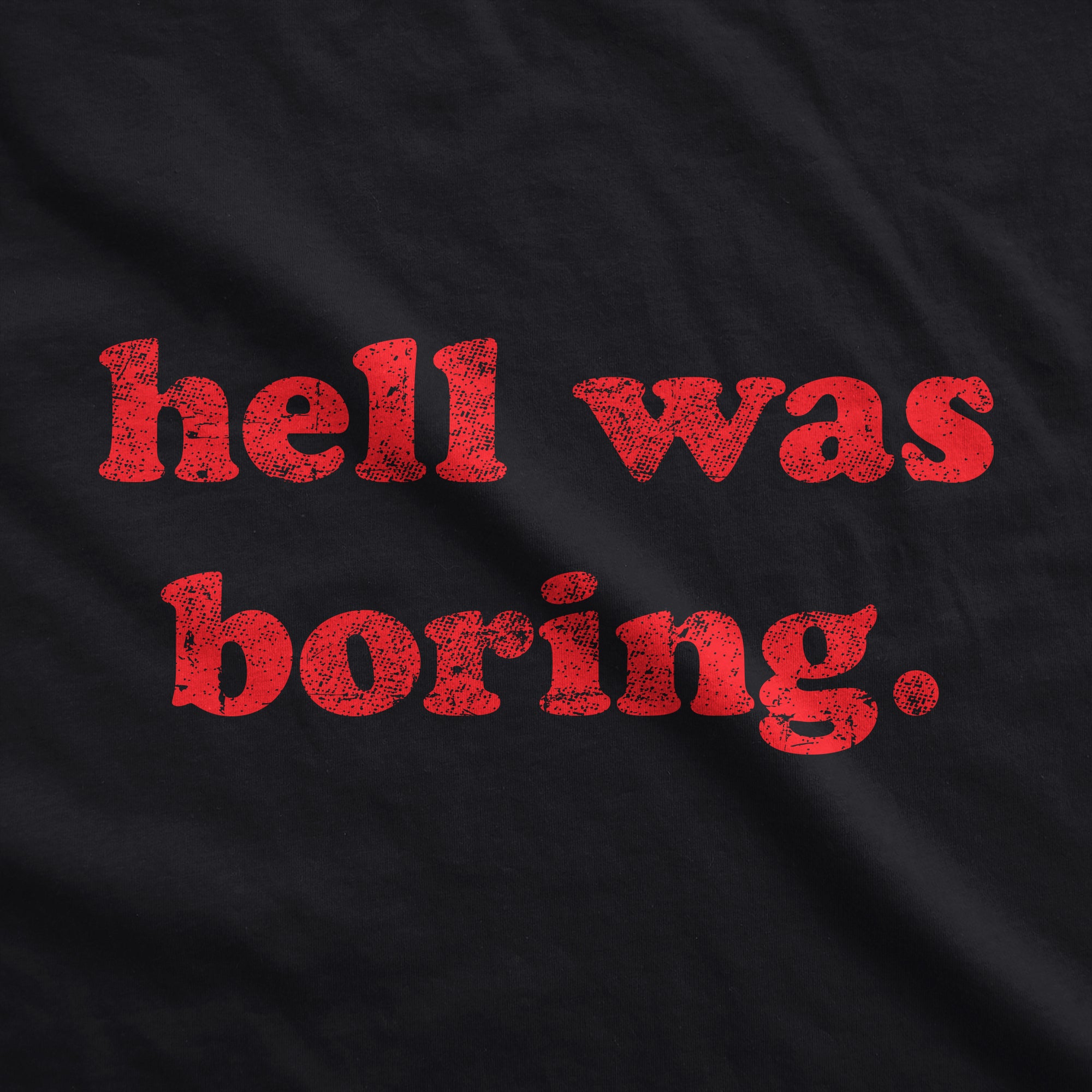 Funny Black Hell Was Boring Face Mask Nerdy Halloween Tee