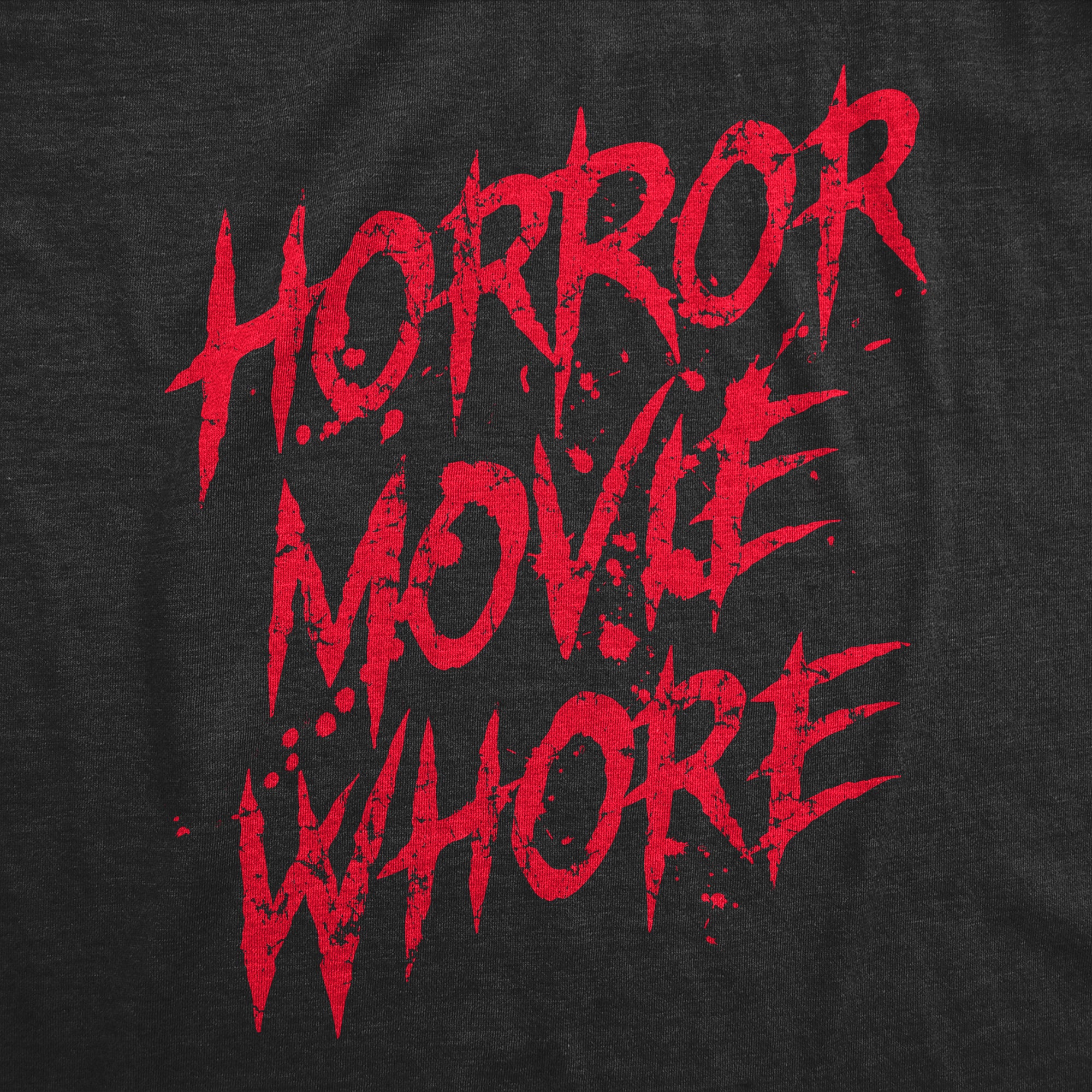 Funny Heather Black Horror Movie Whore Mens T Shirt Nerdy Halloween TV & Movies Tee
