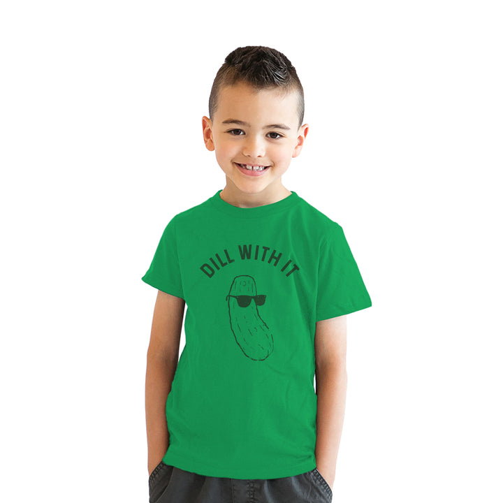 Dill With It Youth T Shirt