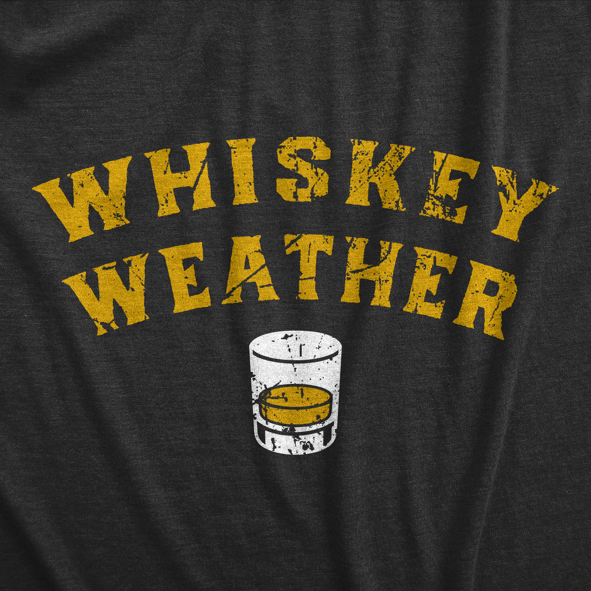 Whiskey Weather Crew Neck Sweatshirt