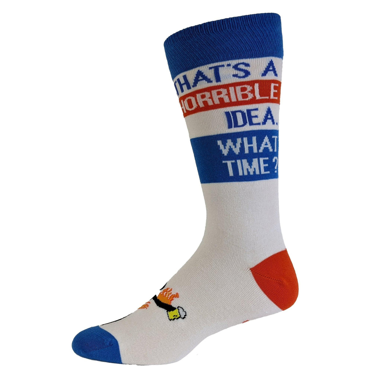 Mens That&#39;s A Horrible Idea What Time Socks  -  Crazy Dog T-Shirts