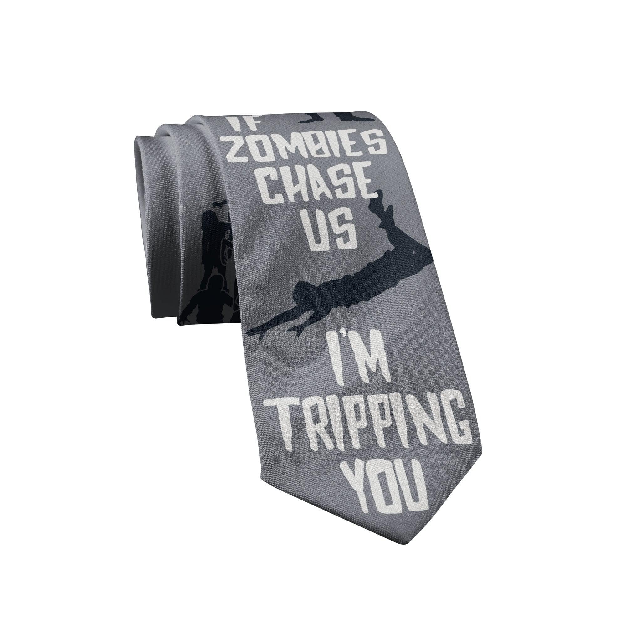 If Zombies Chase Us I'm Tripping You Neck Tie  -  Crazy Dog T-Shirts