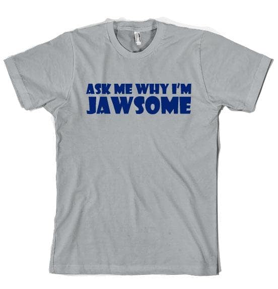 Ask Me Why I'm Jawsome Flip Men's Tshirt  -  Crazy Dog T-Shirts