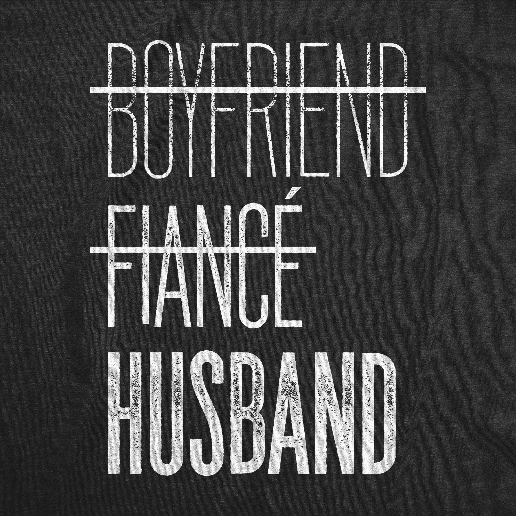 Boyfriend Fiance Husband Men's Tshirt - Crazy Dog T-Shirts
