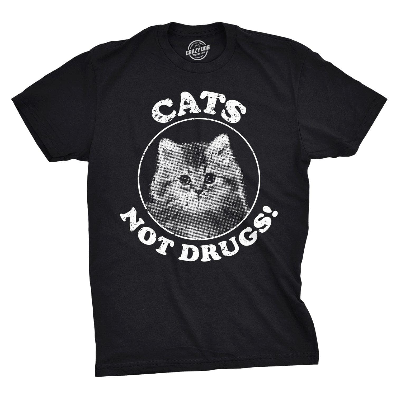 Cats Not Drugs Men's Tshirt  -  Crazy Dog T-Shirts