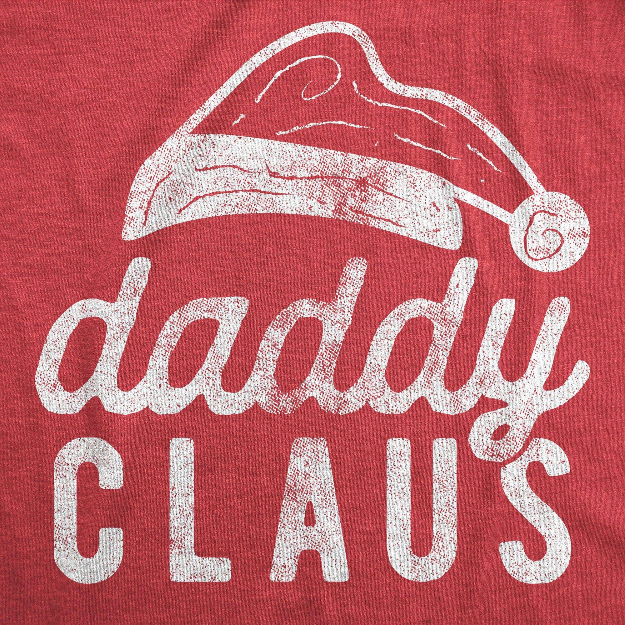 Daddy Claus Men's Tshirt - Crazy Dog T-Shirts