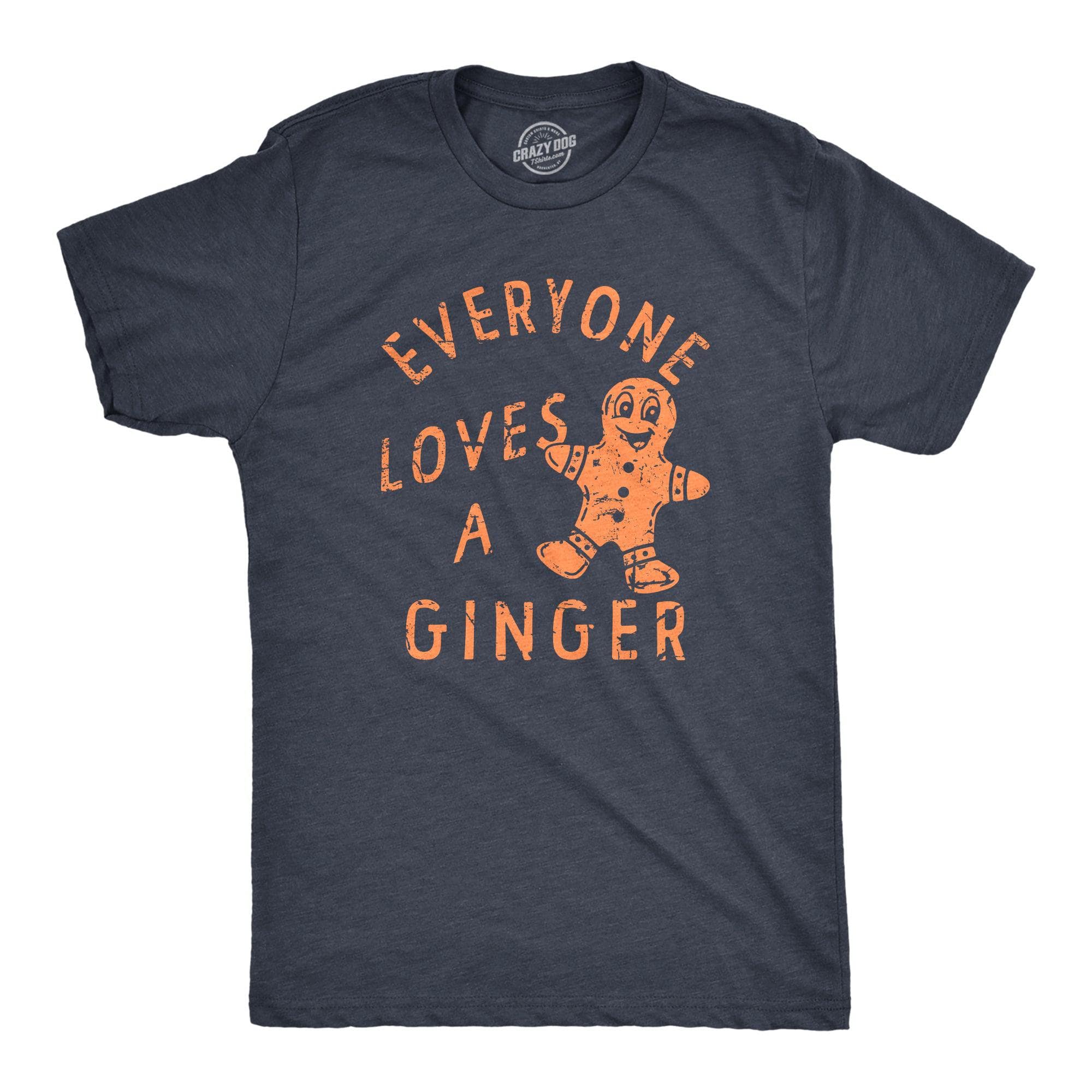 Everyone Loves A Ginger Men's Tshirt  -  Crazy Dog T-Shirts