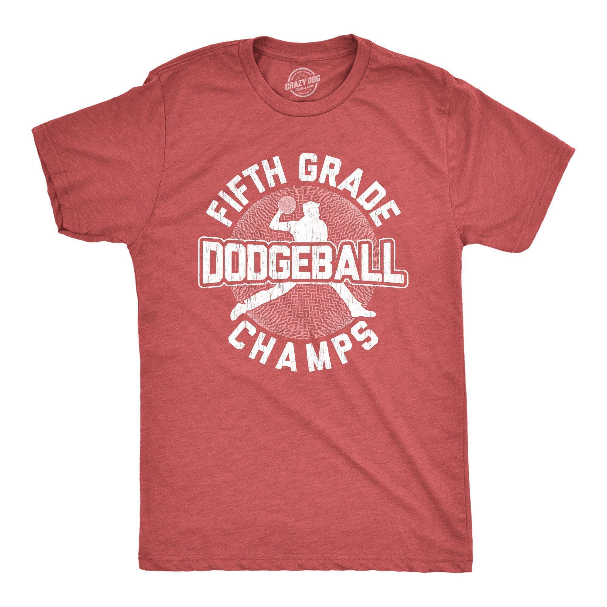 Fifth Grade Dodgeball Champs Men's Tshirt  -  Crazy Dog T-Shirts