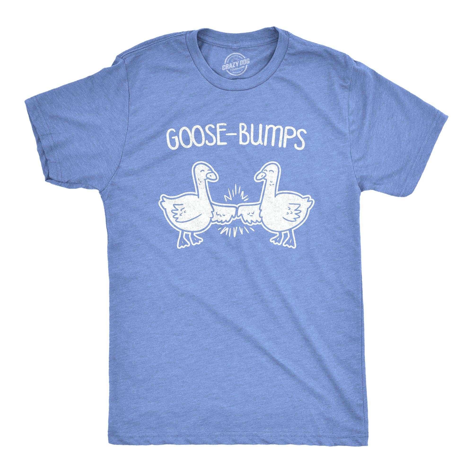 Goose-Bumps Men's Tshirt - Crazy Dog T-Shirts