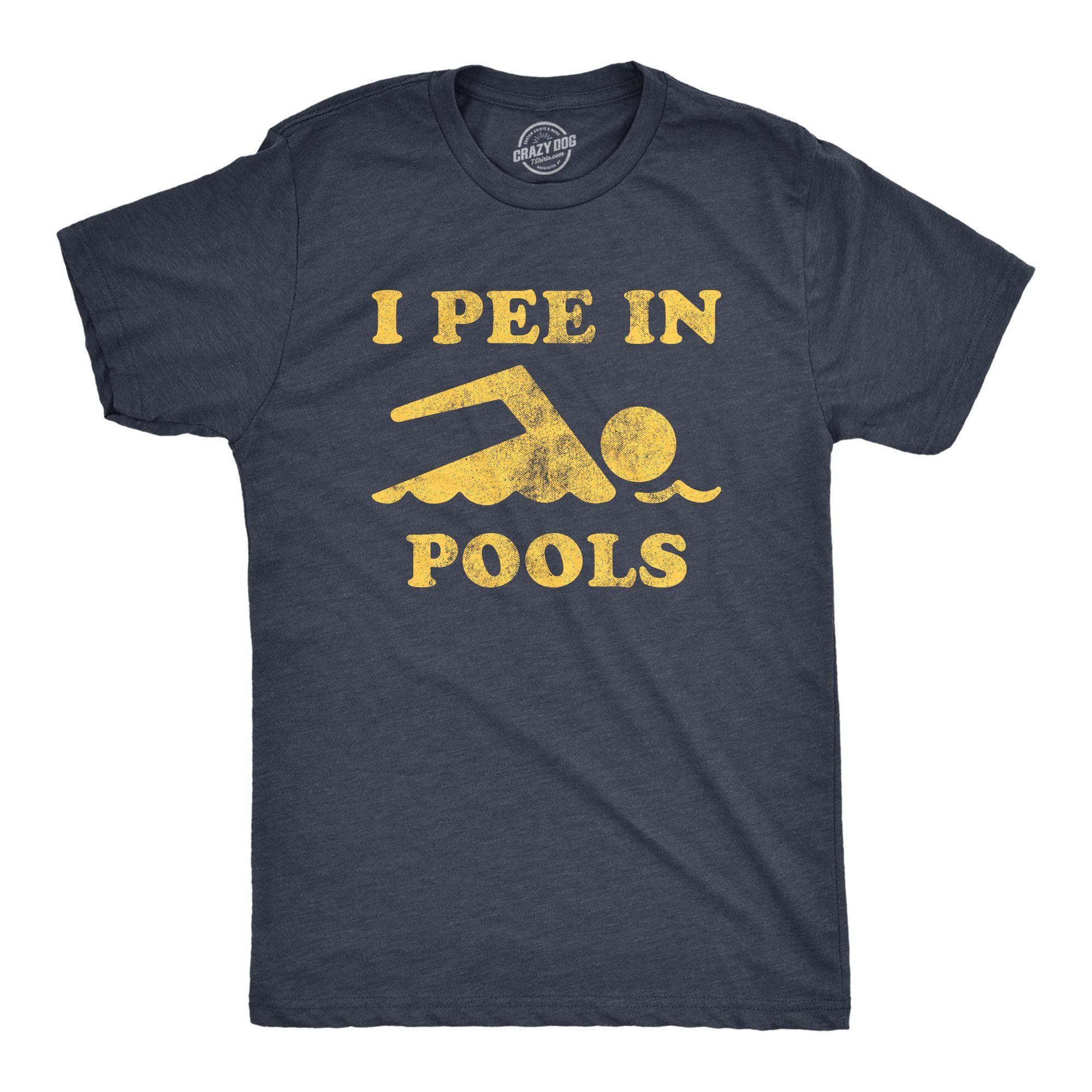 I Pee In Pools Men's Tshirt - Crazy Dog T-Shirts
