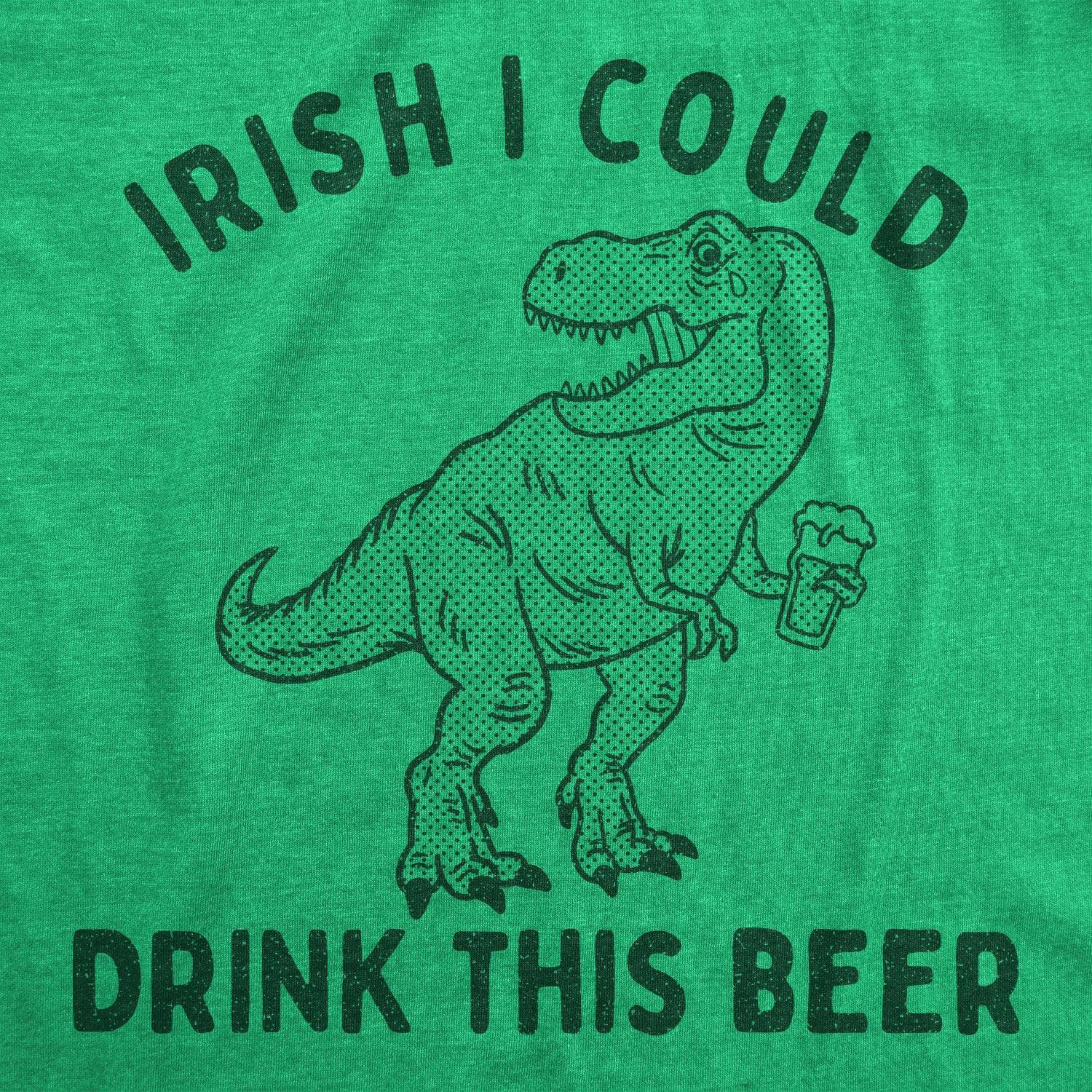 Irish I Could Drink This Beer Men's Tshirt  -  Crazy Dog T-Shirts